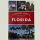 A History Lover's Guide to Florida