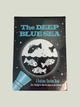 The Deep Blue Sea Bedtime Shadow Book